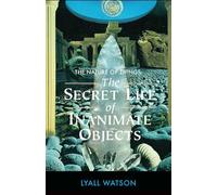 The Nature of Things – The Secret Life of Inanimate Objects – Simon & Schuster