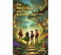 The Nature Seekers and Their Scavenger Hunt