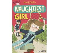 The Naughtiest Girl: Here's The Naughtiest Girl: Book 4