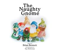 The Naughty Gnome