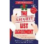 The Naughty List Agreement: New for 2026, a spicy Christmas enemies-to-lovers fake workplace romance perfect for the festive season!