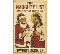 The Naughty List: Family Advent Devotional