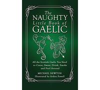 The Naughty Little Book of Gaelic