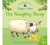 The Naughty Sheep (Mini Farmyard Tales)