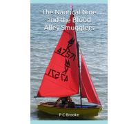 The Nautical Nine and the Blood Alley Smugglers
