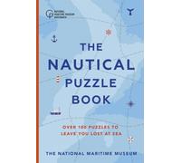 The Nautical Puzzle Book : Over 100 brilliantly brain-teasing puzzles, games and trivia - the perfect Christmas gift for ocean lovers
