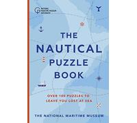 The Nautical Puzzle Book – Over 100 brilliantly brain-teasing puzzles, games and trivia