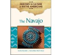 The Navajo (History and Culture of Native Americans) (History & Culture of Native Americans)