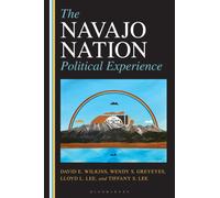 The Navajo Nation Political Experience