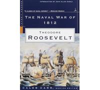 The Naval War of 1812 (Modern Library War)