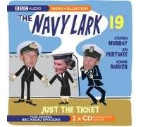 The Navy Lark Volume 19: Just The Ticket: v. 19