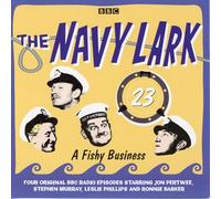 The Navy Lark Volume 23: A Fishy Business