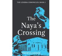 The Naya's Crossing