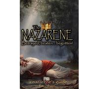 The Nazarene: 11 (The Original Revelation)