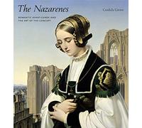 The Nazarenes: Romantic Avant-Garde and the Art of the Concept