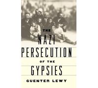 The Nazi Persecution of the Gypsies
