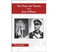 The Nazis, the Vatican, and the Jews of Rome