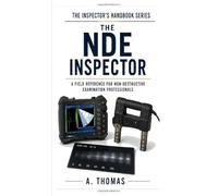 The NDE Inspector (THE INSPECTOR'S HANDBOOK SERIES)