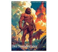 The Neanderthals - The forgotten people UK-Version (Wall Calendar 2026 DIN A4 Portrait), CALVENDO 12 Month Wall Calendar