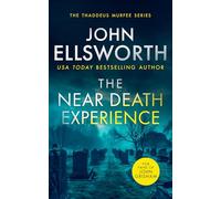 The Near Death Experience: A page-turning legal thriller: 9 (Thaddeus Murfee Legal Thrillers)