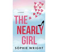 The Nearly Girl: 1
