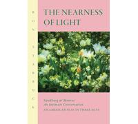 The Nearness of Light: Sandburg and Monroe An Intimate Conversation