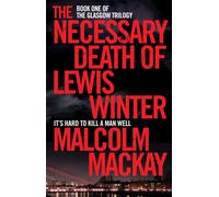 The Necessary Death of Lewis Winter