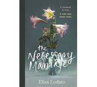 The Necessary Marriage