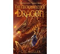 The Necromancer's Dragon: 1 (The Armageddon Trilogy)