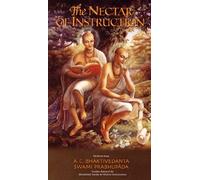 The Nectar of Instruction by A. C. Bhaktivedanta Swami Prabhupada (1993) Paperback