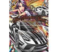 The Need for Speed: Coloring Book for Daring Girls