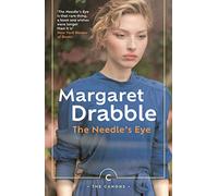 The Needle's Eye: by Margaret Drabble (Canons)