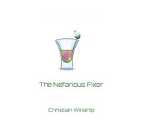 The Nefarious Fixer (The Multiverse Series)