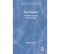 The Negative : A Contemporary Introduction