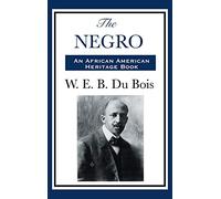 The Negro: A History of African Peoples and the African Diaspora