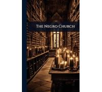 The Negro Church