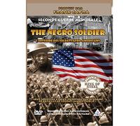 THE NEGRO SOLDIER """"L'histoire des soldats afro-américains
