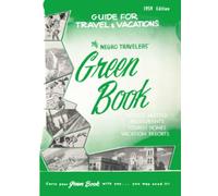 The Negro Travelers' Green Book: 1959 facsimile edition