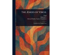 The Æneid of Virgil