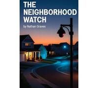 The Neighborhood Watch