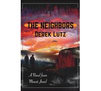 The Neighbors (Stories from Mount Jewel)