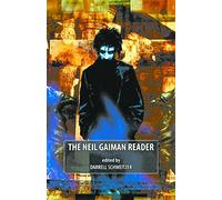 The Neil Gaiman Reader