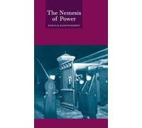 The Nemesis of Power: A History of International Relations Theories (Globalities)
