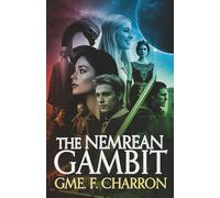The Nemrean Gambit: An Epic Fantasy Adventure (The Nemrean Saga)