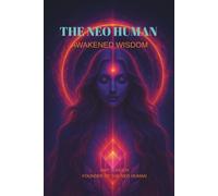 The Neo Human: Awakened Wisdom