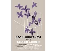 The Neon Wilderness