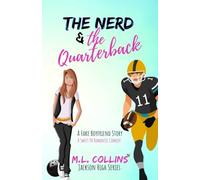 The Nerd & the Quarterback: A Sweet YA Romance