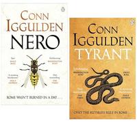 The Nero Series by Conn Iggulden 2 Books Collection Set (Tyrant & Nero)