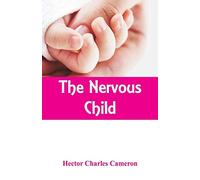 The Nervous Child
