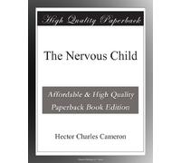 The Nervous Child